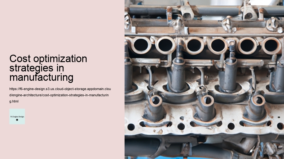 Cost optimization strategies in manufacturing
